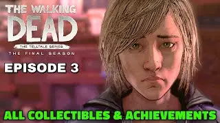 The Walking Dead: The Final Season - Episode 3 Gameplay Walkthrough (No Commentary)