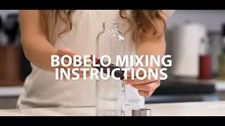 Bobelo Mixing Instructions/Tips