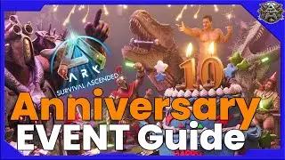 Anniversary Event Guide - ARK Survival Ascended - ASA