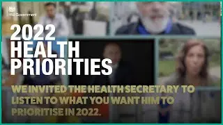 Sajid Javid | 2022 Health Priorities