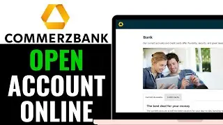 How to Open Commerzbank Account Online 2026 (FULL GUIDE)
