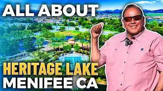 Community Tour At HERITAGE LAKE In Menifee California | Living In Menifee CA | Inland Empire CA