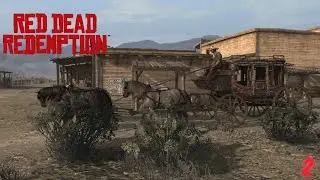 Новая деревня и знакомство с шерифом #2 (RED DEAD REDEMPTION)
