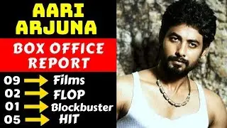 Aari Arjuna Hit And Flop All Movies List With Box Office Collection Analysis