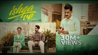 Ishqa Ve (official video) | Zeeshan Ali| Yuvraj Tung | Seerat Mast |SandeepAulakh |Honey Dhillon