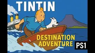 🗺️ Tintin PS1 Gameplay | Destination Adventure & Retro Comic Book Action 🎮📚