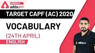 UPSC CAPF AC 2020 | English for Assistant Commandant | Vocabulary 24th April