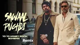SAWAAL PUCHDI (Official Video): YO YO HONEY SINGH | BOHEMIA | 51 GLORIOUS DAYS (AI vocals)