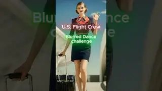 Blurred lines Dance &ldquo;US Flight Crew&rdquo; Enjoy the fun!