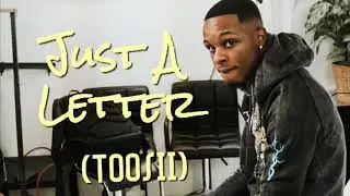 Just A Letter  - Toosii (Official Audio)