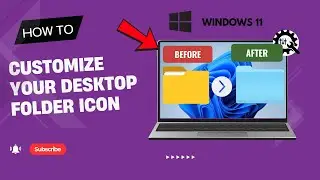 How to Customize Folder Icons on Windows 11 | Full Guide
