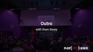 NorDevCon2020 Day 2 - Part 11 - Outro