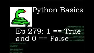 Python Basics 0 == False and 1 == True