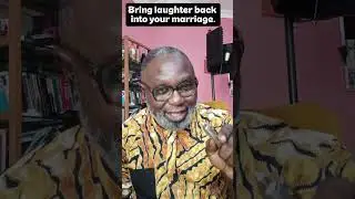 Bring laughter back into your marriage - Marriage Melodies with  Theo Akatugba