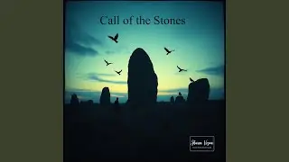 Call of the Stones