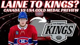 NHL Trade Rumours - Laine to Kings? Habs, Devils, Chytil Out Indef, Canada vs USA Gold Medal Preview