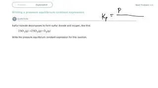 Aleks Writing a pressure equilibrium constant expression