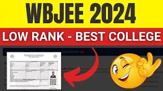 Best Colleges | Low Rank | WBJEE 2024