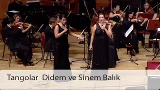 Tangolar  Didem ve Sinem Balık