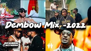 DEMBOW MIX 2022 | Top 10 | DJ Jot4, EL ALFA, Braulio, El Yala, Kaly Ocho, Tokischa, Dembow Nuevo