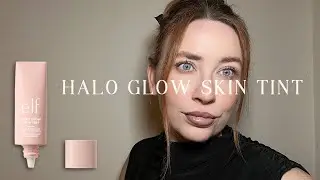 ELF HALO GLOW SKIN TINT - REVIEW & WEAR TEST!! | this really surprised me | maxine lee harris