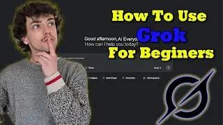 Grok AI Explained: How to Actually Use It (Beginner-Friendly Tutorial)