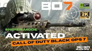 Sniper Mode Activated BO7