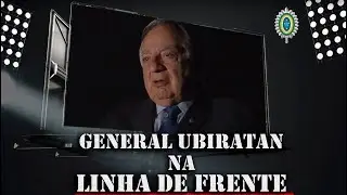 Linha de Frente - General Ubiratan