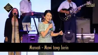 THAZUAL AWARD 2019: MARUATI - MAWI TAWP BERIN