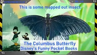 The Columbus Butterfly - Disney's Funny Pocket Books - This is some mapped out insect. | ACC #132