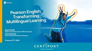 Pearson English: Transforming Multilingual Learning