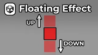 How To Make 2D/3D Object Float Up and Down In Unity (Coins, Collectibles)