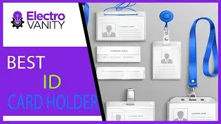 Don't Miss Out on the Best ID Card Holder: Top 5 Picks