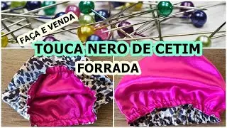 TOUCA NERO DE CETIM FORRADA: FAÇA A SUA!