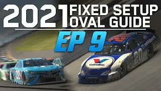 WEEK 9 IRACING FIXED SETUP OVAL RACING GUIDE