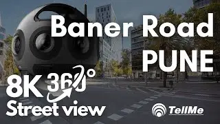 BANER ROAD &ndash; Pune&rsquo;s posh suburb 4K | 8K | 360&deg; Street view