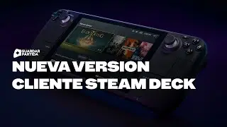 Valve libera la versi&oacute;n SteamOS 3.7.20 Beta para el cliente de Steam Deck