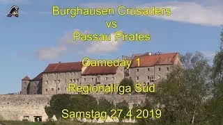 Burghausen Crusaders vs Passau Pirates 27.4.2019