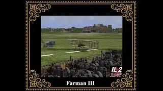 #5 Farman III Biplane - 1909