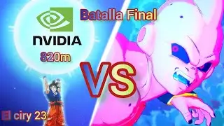 La batalla final Goku vs majin buu | Nvidia 820m 2GB | rendimiento | PC | FPS | El ciry 23