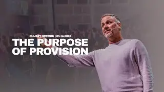 The Purpose of Provision | Pastor Jason Hitte | Money Matters (Part 2)
