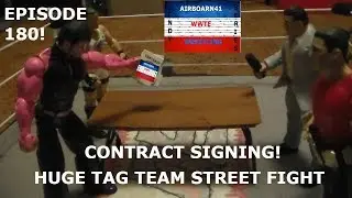 WWTE INDY SERIES EPISODE 180 HUGE CONTRACT SIGNING GONE WRONG!