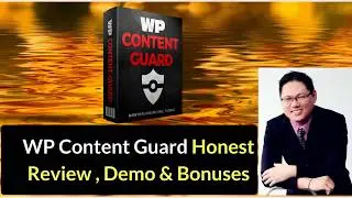 How to Protect Your Website Content in 2 Click - WP Content Guard Honest Review and Best Bonuses.