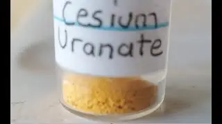 How to Make Cesium Uranate Cs2UO4 (Good Prep for Amateur Chemists) #uranium #radioactive #nuclear