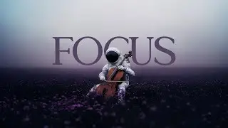 Focus Instantly I 40 Minutes of Deep Cello Concentration