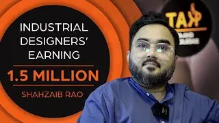 Industrial Design in Pakistan | Shahzaib Rao HOD SADA NUST | Podcast 02