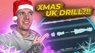 Making A Christmas UK Drill Beat (Santa Would Kill This!!!)