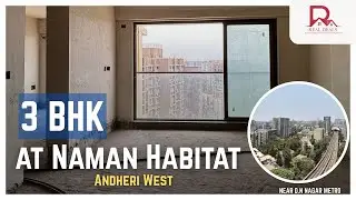 🎥 3 BHK For Sale in Naman Habitat, Andheri West | 1025 Sqft RERA Carpet | ₹4.35 Cr | Luxury Mumbai