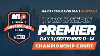 Championship Court | Queensland Pickleball Slam - Quarter & Semi Finals (Day 3) MLP Australia