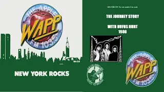 Journey Interview ~ The Journey Story with Rufus Hurt (1986) Audio